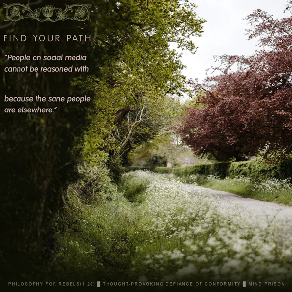 Philosophy for Rebels - 1.20: Find Your Path