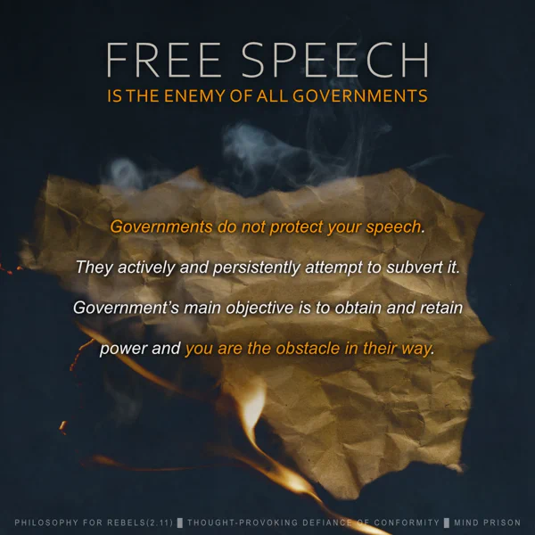 Philosophy for Rebels - 2.11: Free Speech Is The Enemy