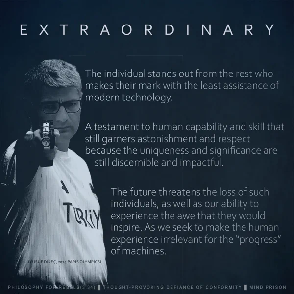 Philosophy for Rebels - 3.34: Extraordinary