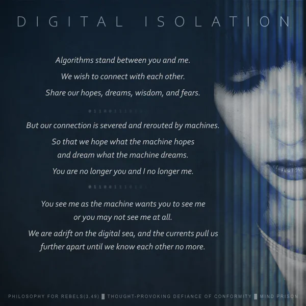 Philosophy for Rebels - 3.49: Digital Isolation