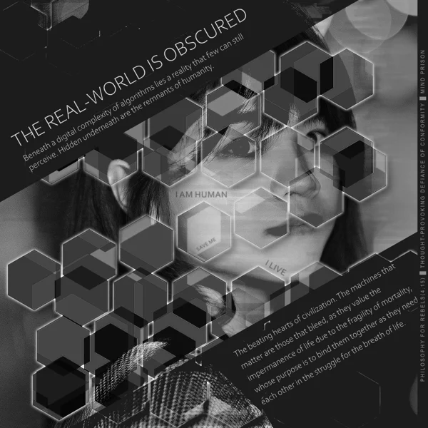 Philosophy for Rebels - 4.15: The Real-World Is Obscured