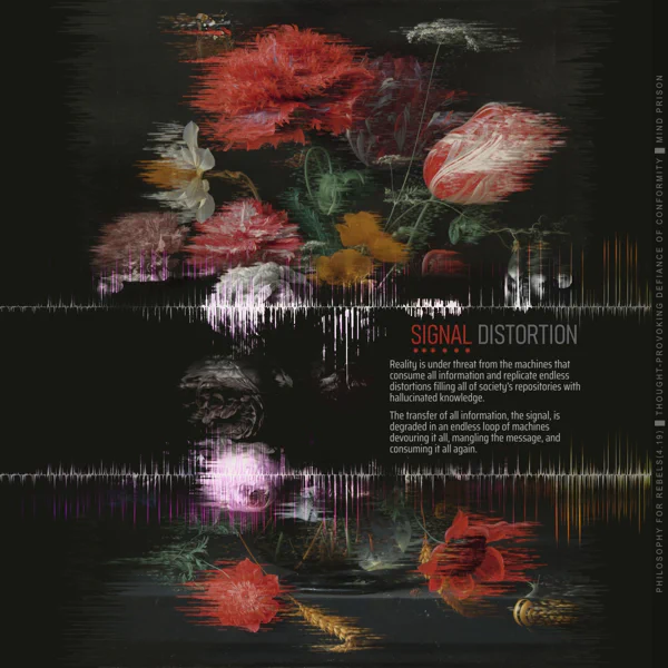 Philosophy for Rebels - 4.19: Signal Distortion